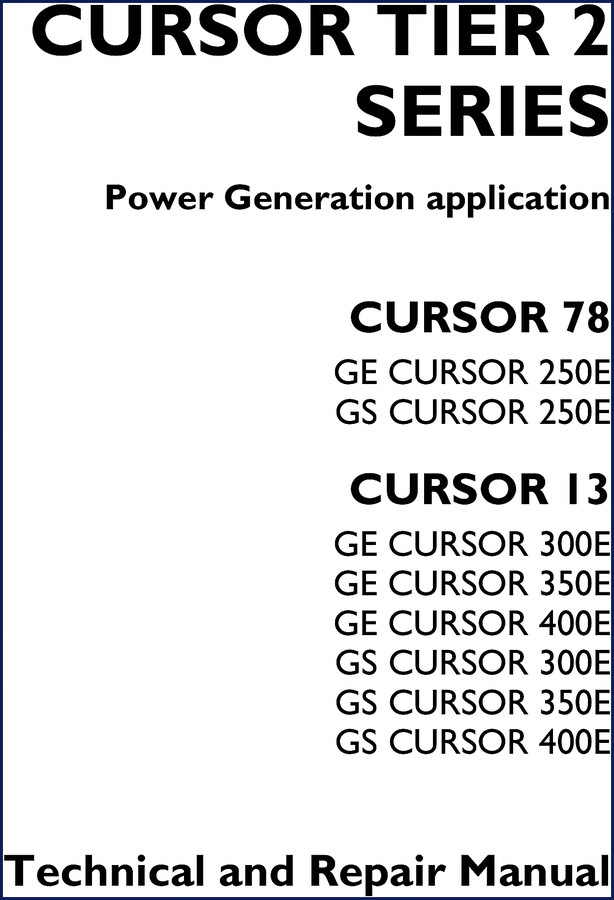Iveco Cursor Tier 2 Series Technical Manual 2006 - 356 pages - Cursor 13 and Cursor 78 engine repair manual cover
