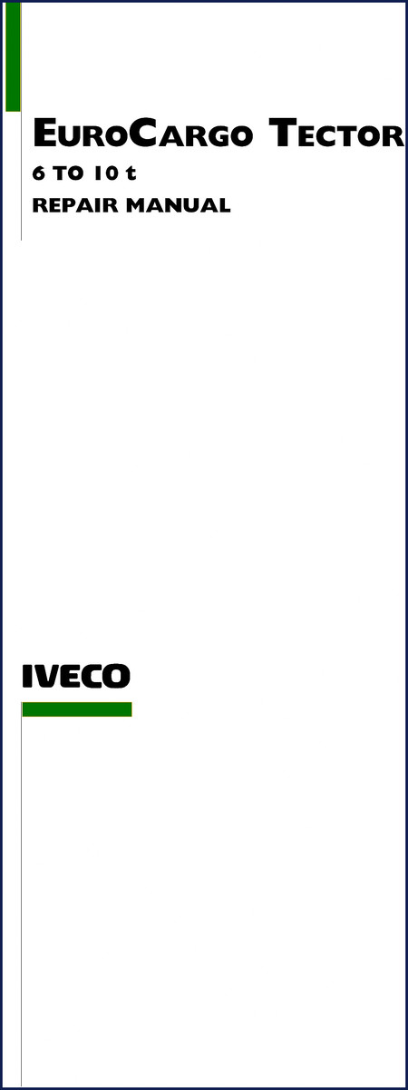 Iveco EuroCargo Tector Repair Manual - 648 page OEM factory service manual cover
