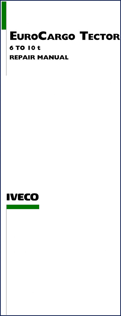 Iveco EuroCargo Tector repair manual cover – 1184 pages of OEM factory specifications for 6 to 10t models
