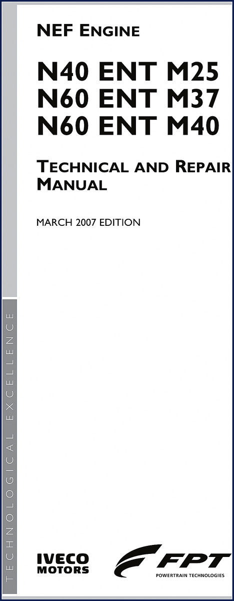 Iveco N40 ENT M25, N60 ENT M37, N60 ENT M40 2007 Technical Manual cover page