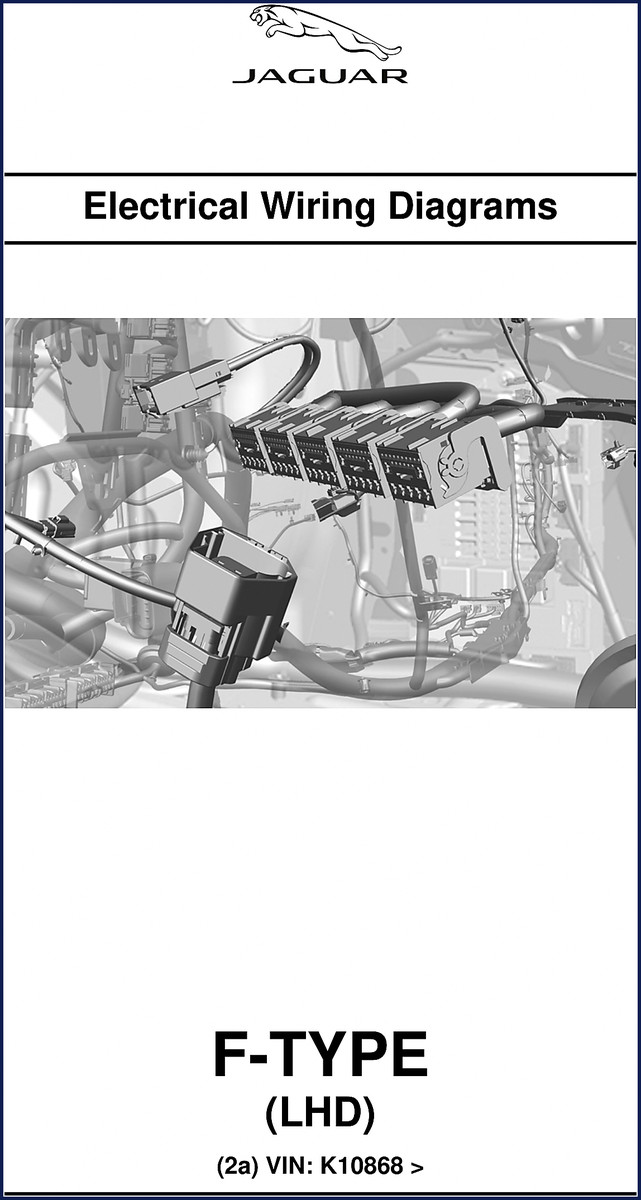 Jaguar F-TYPE 2014 Electrical Wiring Diagrams cover – 202 pages OEM factory schematics
