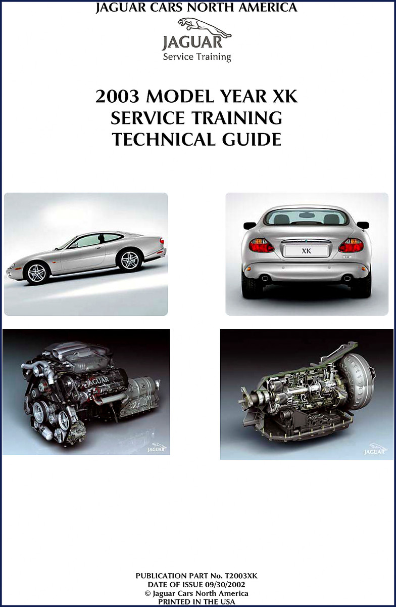 Jaguar XK 2002 Training Manual cover - 2003 MY Technical Guide