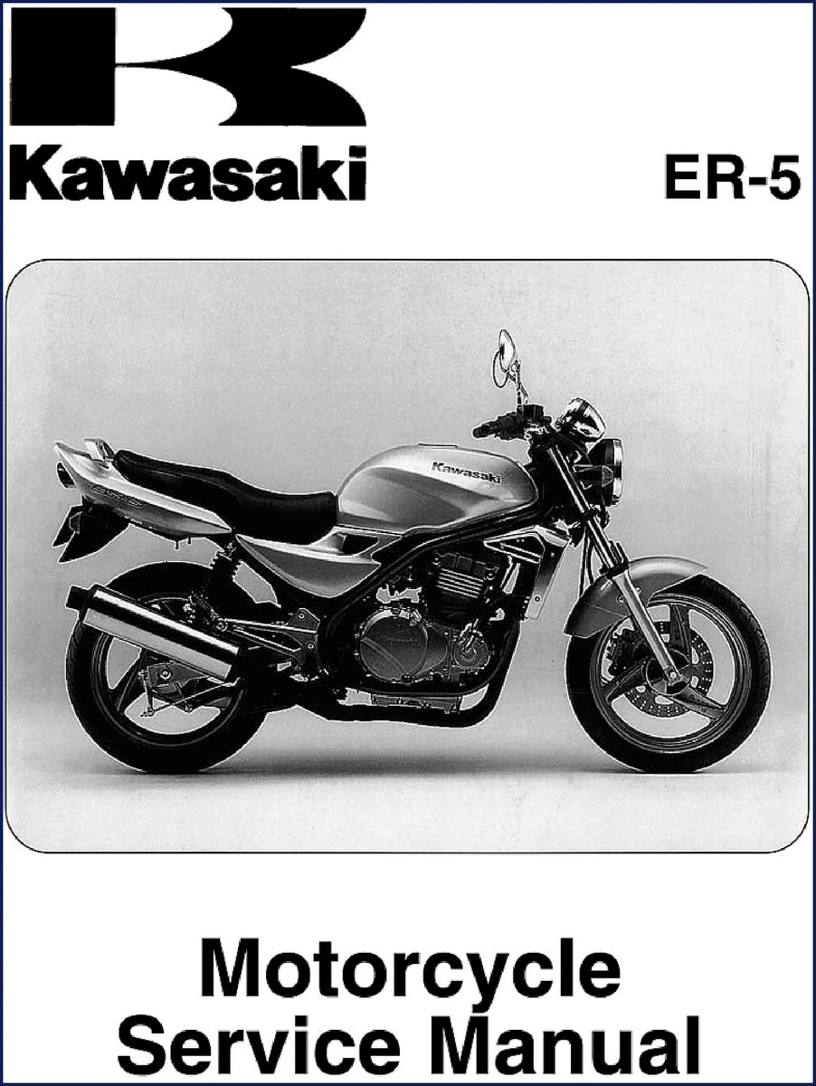 Kawasaki ER-5 Service Manual – 334-page factory document covering fuel system, valve adjustments, camshaft specs, and cylinder compression for the ER-5 motorcycle.