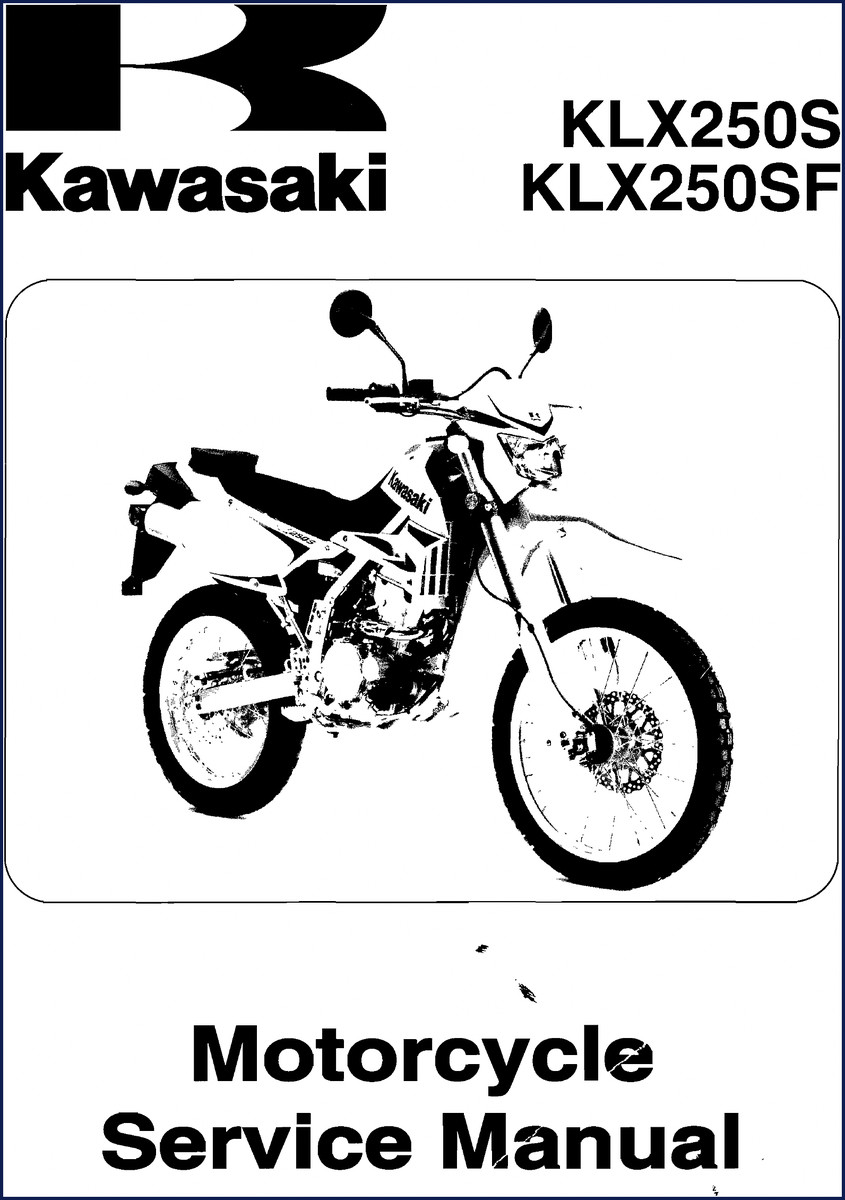 Kawasaki KLX250S KLX250SF Motorcycle Service Manual 452 pages cover