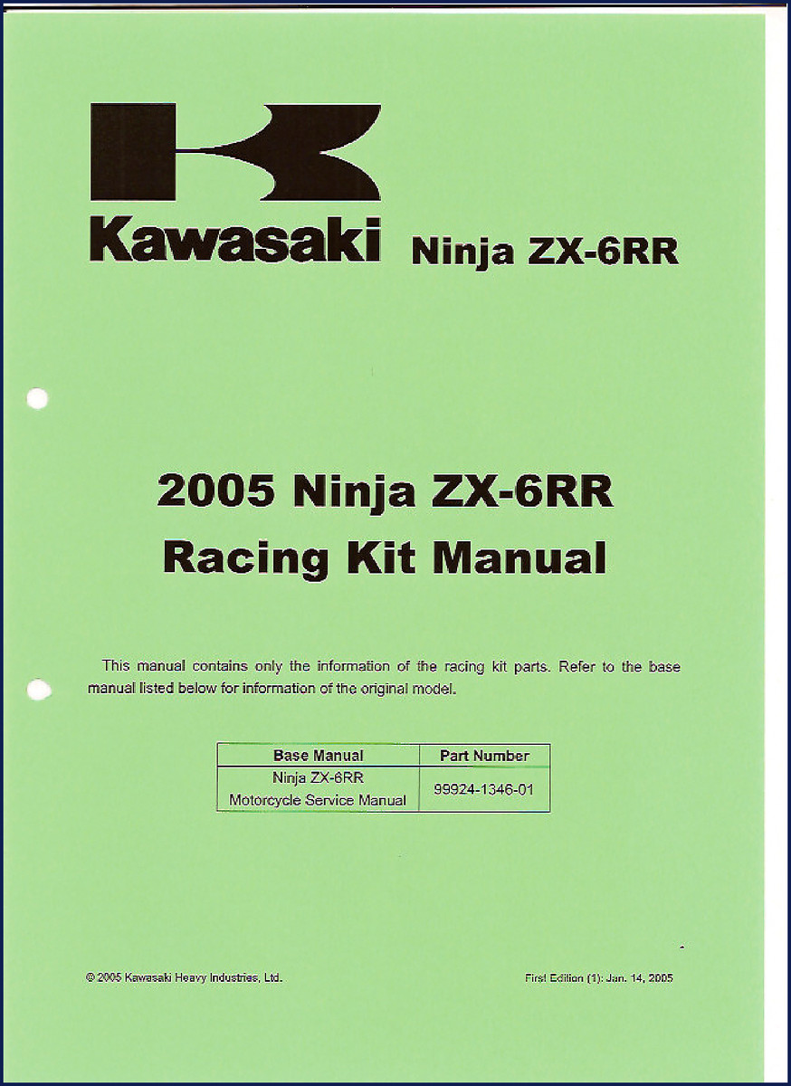 Kawasaki Ninja ZX-6RR 2005 Racing Kit Technical Manual cover