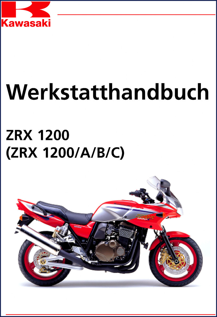 Kawasaki ZRX 1200 Workshop Manual cover – 394-page OEM factory manual for ZRX 1200, ZRX 1200A, ZRX 1200B, ZRX 1200C