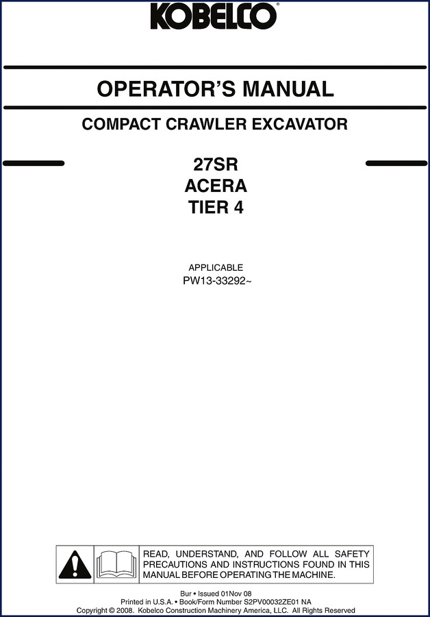 2008 New Holland Kobelco 27SR Acera Tier 4 Operators Manual cover showing excavator and safety decal diagram