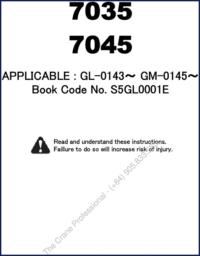 New Holland Kobelco 7035 7045 Crawler Crane Operator Manual 143 pages