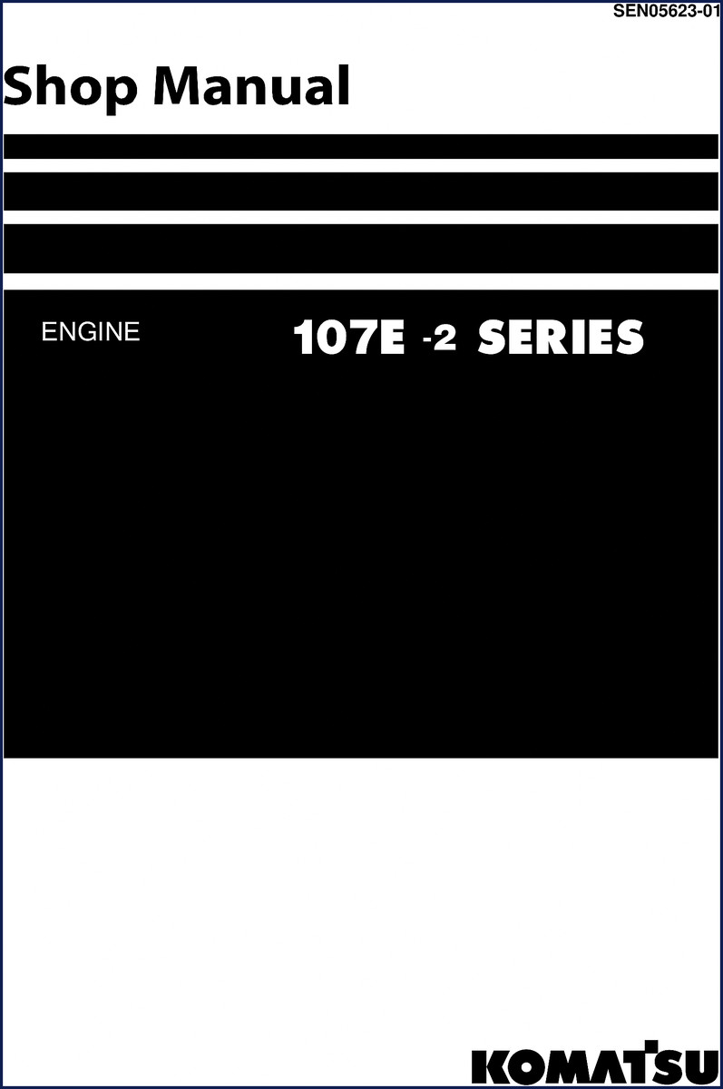 Komatsu 107E-2 Workshop Manual cover – 291 pages OEM factory shop manual for engine repairs
