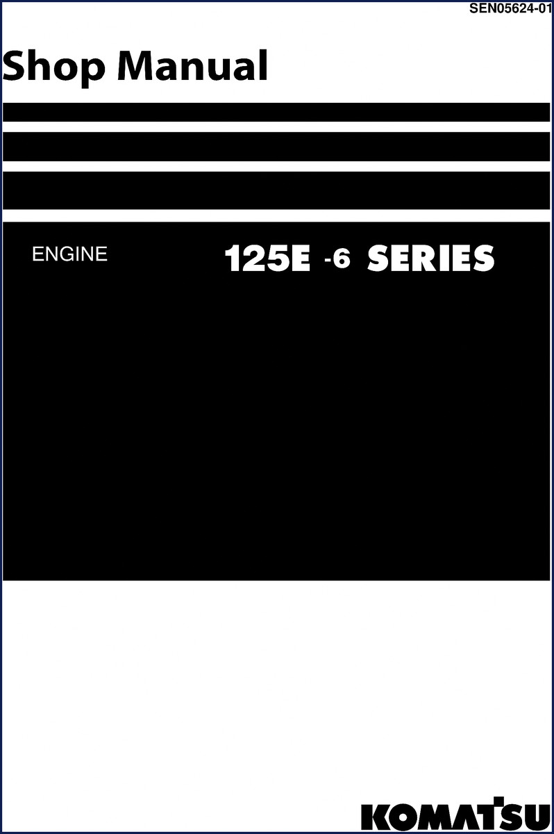 Komatsu 125E-6 Workshop Manual cover - 322 pages factory service manual