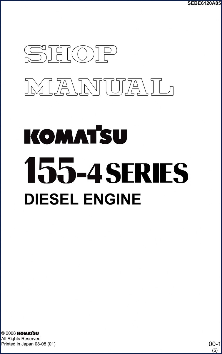 2008 Komatsu 155-4 Series Diesel Engine Service Manual cover - 404 pages of factory specs