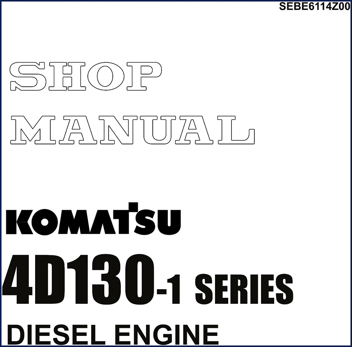 Komatsu 4D130-1 Workshop Manual 220 pages OEM diesel engine repair