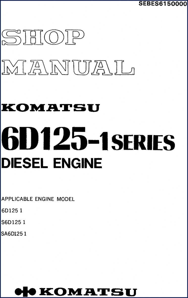 Cover of Komatsu 6D125-1 Series Diesel Engine Service Manual – 162 pages OEM factory documentation