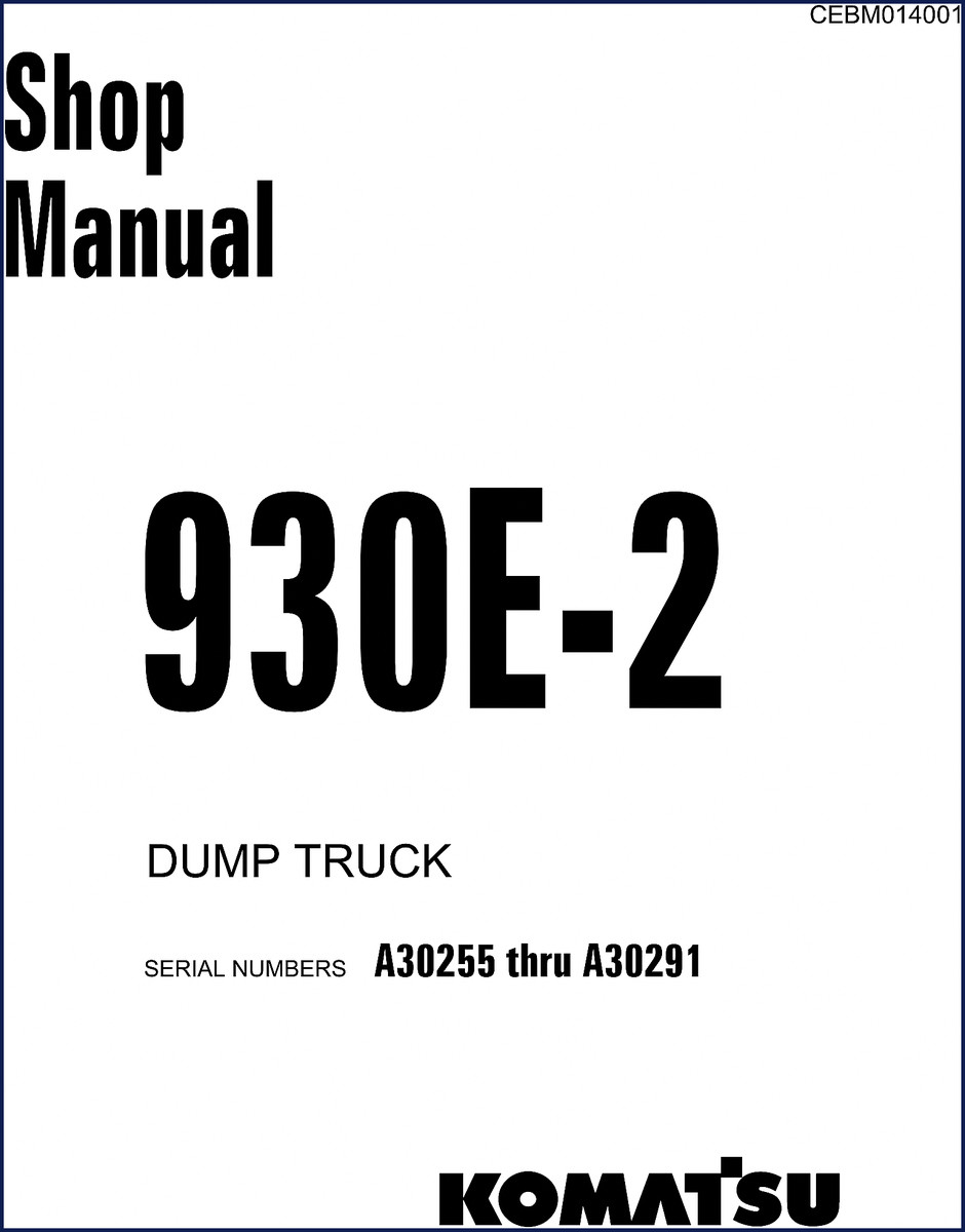 Komatsu 930E-2 Workshop Manual cover – OEM dump truck repair documentation