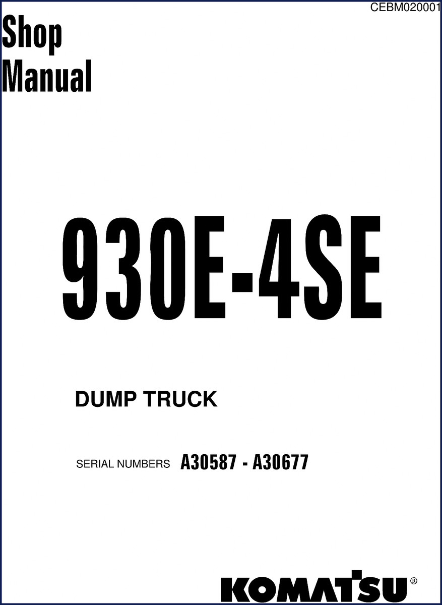 Komatsu 930E-4SE Workshop Manual factory cover – OEM documentation for dump truck