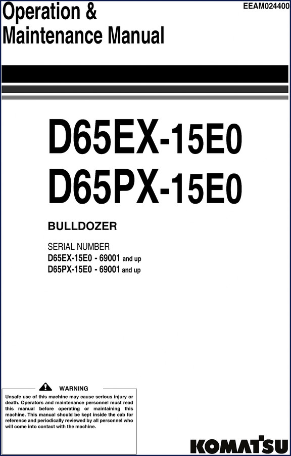 Komatsu D65EX-15E0 and D65PX-15E0 Operators Manual 276-page OEM document