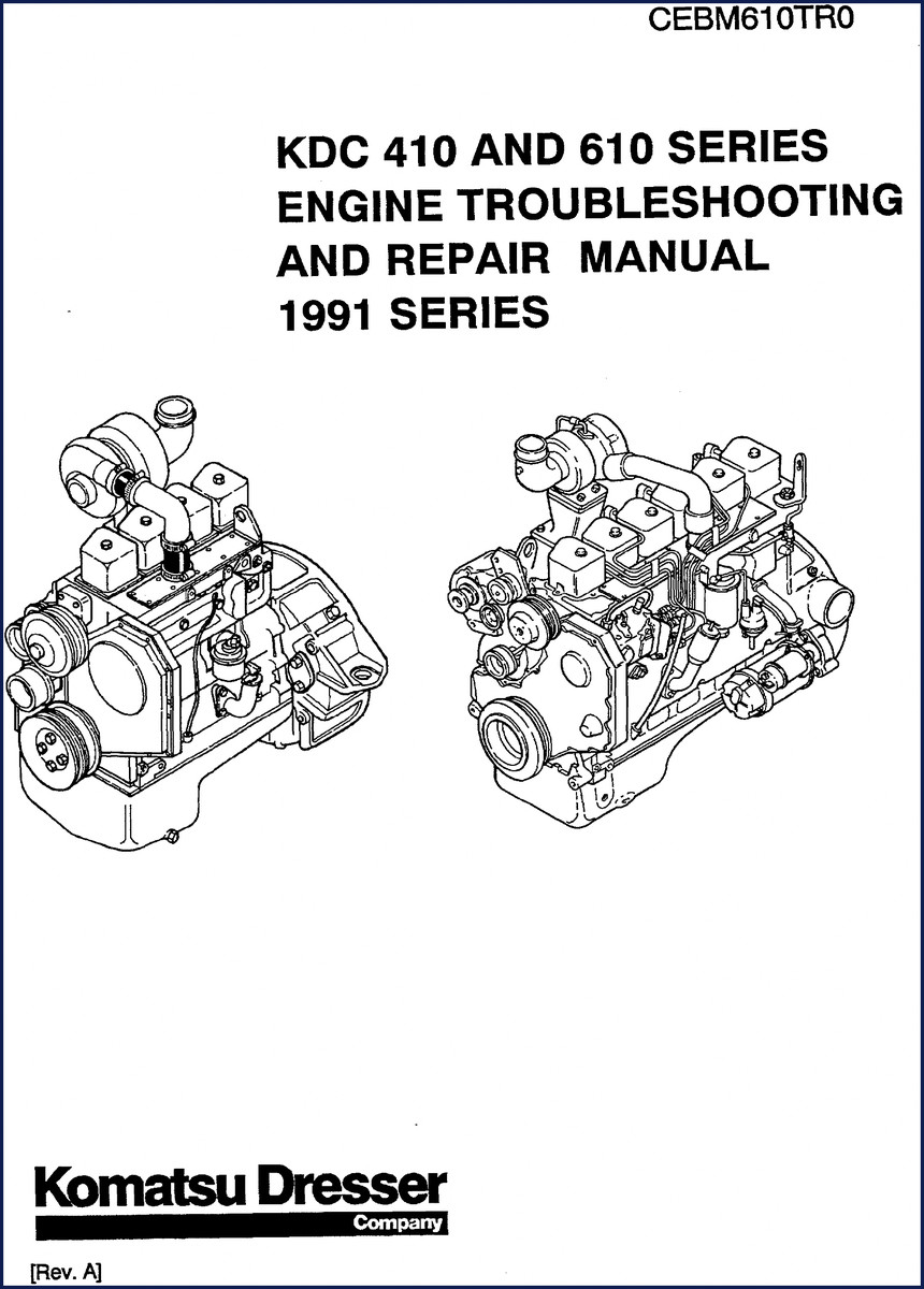 Komatsu Dresser KDC 410 1991 Troubleshooting Manual cover showing KDC 410 and 610 series engine troubleshooting and repair manual