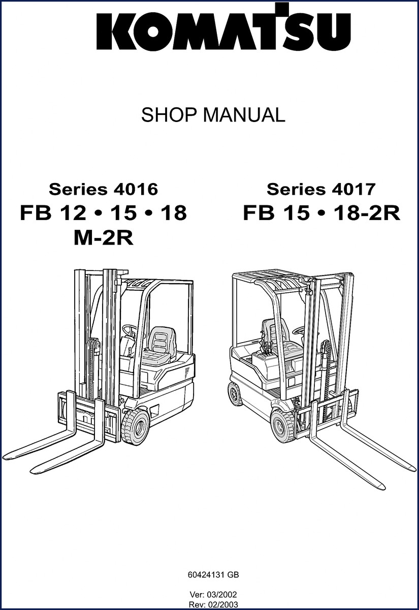 2003 Komatsu FB12 FB15 FB18 Workshop Manual cover page showing 345 pages and series 4016/4017
