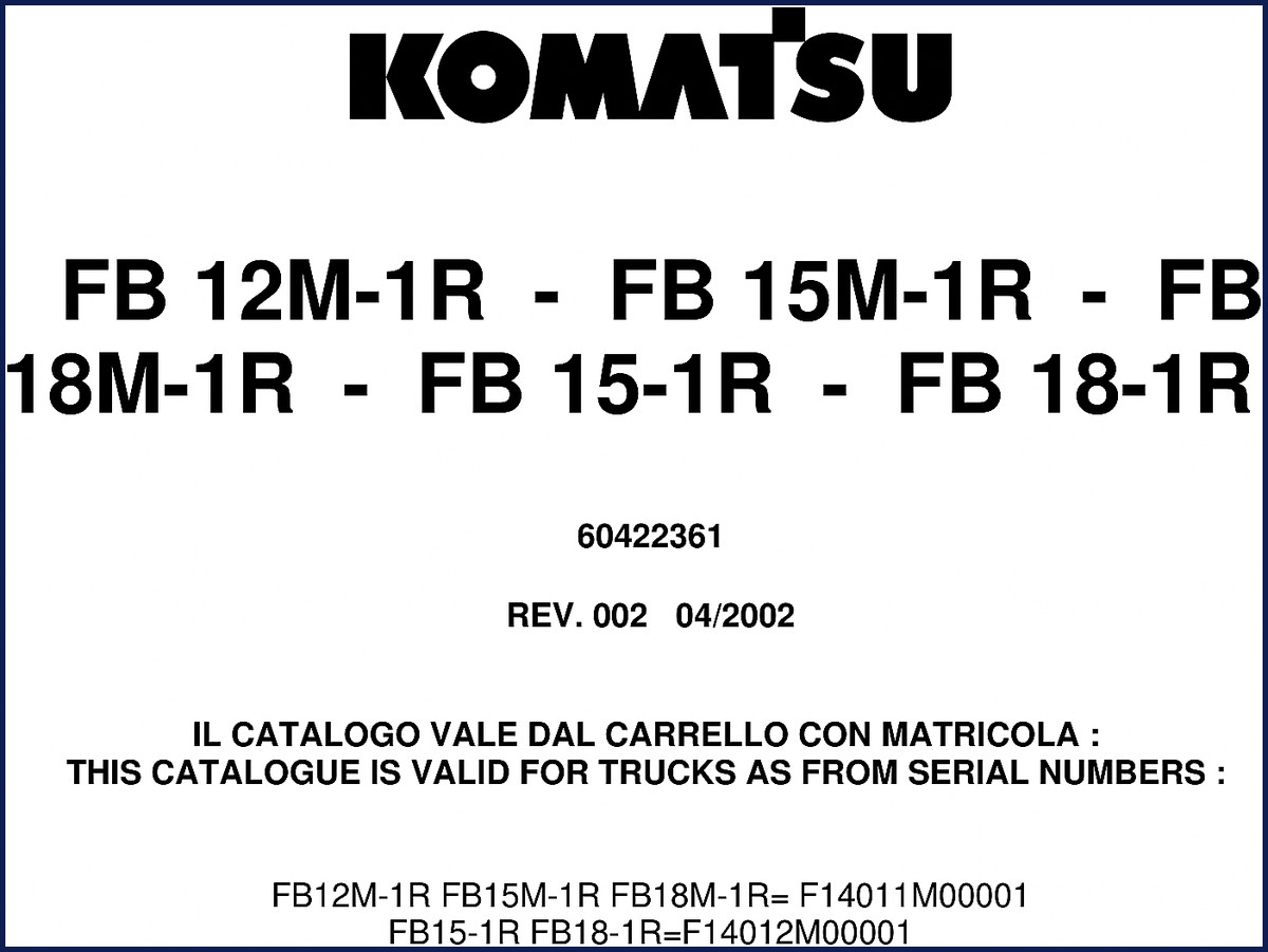 Komatsu FB12M-1R to FB18-1R 2002 Parts Catalog cover page with serial number reference