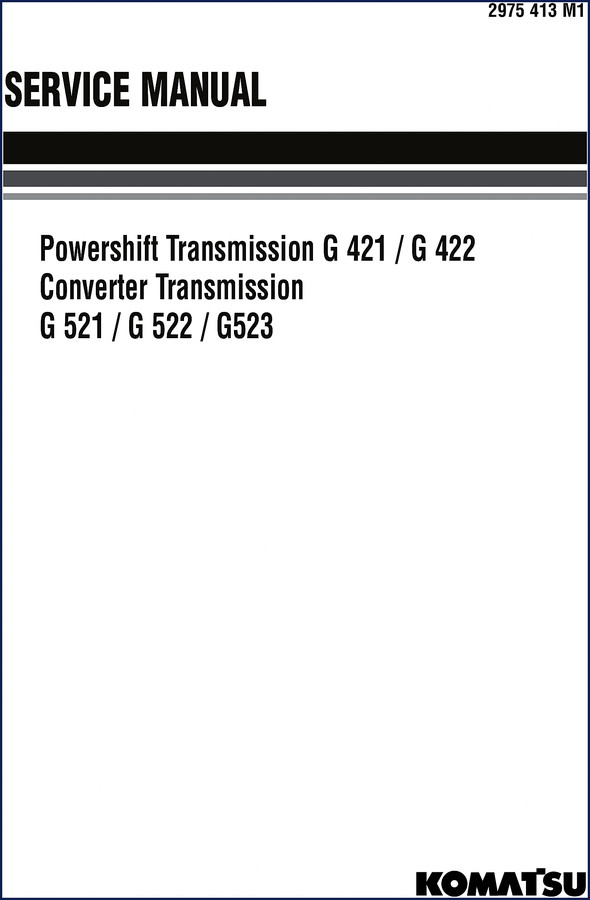 Komatsu G 421, G 422, G 521, G 522, G 523 Service Manual cover - factory OEM transmission manual