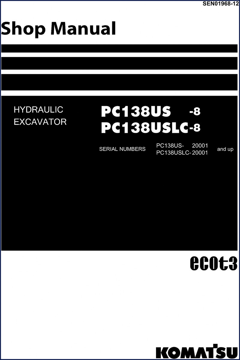 Komatsu PC138US-8 PC138USLC-8 Workshop Manual cover with serial number range