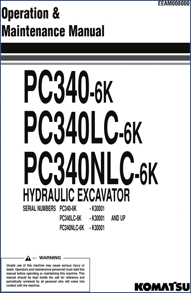 Komatsu PC340-6K series excavator Operators Manual cover - 258 pages OEM factory document