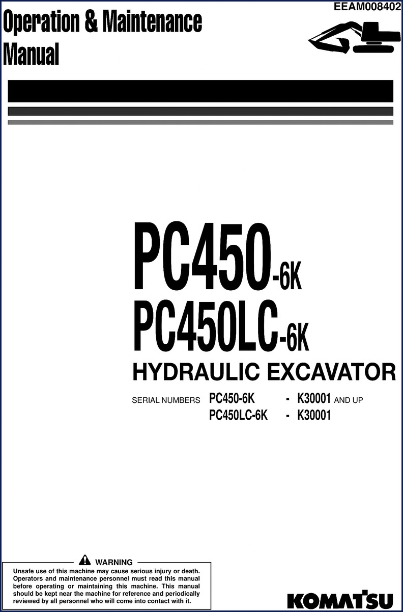 Komatsu PC450-6K PC450LC-6K Operators Manual cover page - 262 page operation and maintenance document