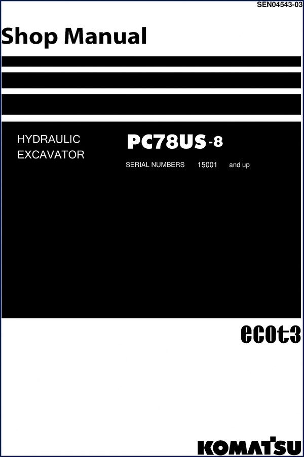Komatsu PC78US-8 hydraulic excavator workshop manual cover, 970 pages OEM factory service repair