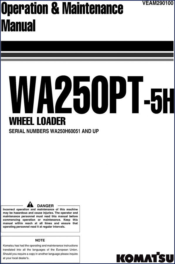 Komatsu WA250PT-5H Operators Manual - Operation and Maintenance Manual for Wheel Loader