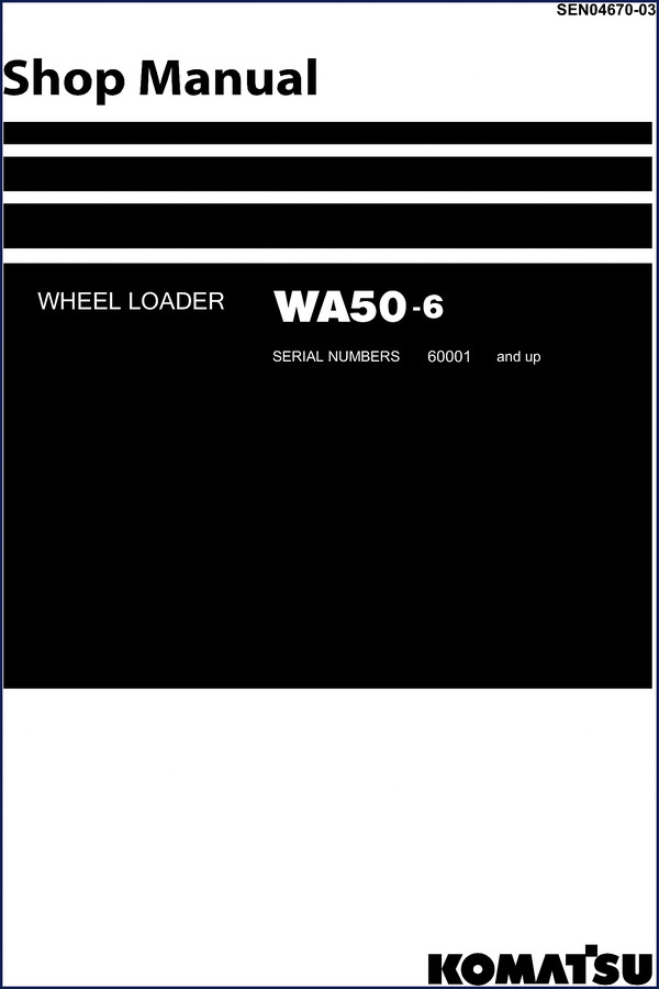 Komatsu WA50-6 wheel loader workshop manual cover with machine diagram and serial numbers 60001 and up
