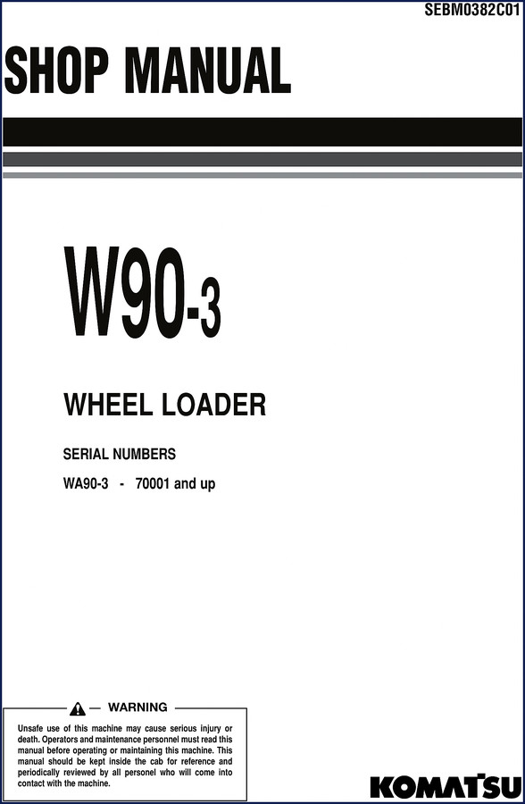 Komatsu WA90-3 Workshop Manual cover – 412 pages factory OEM wheel loader manual
