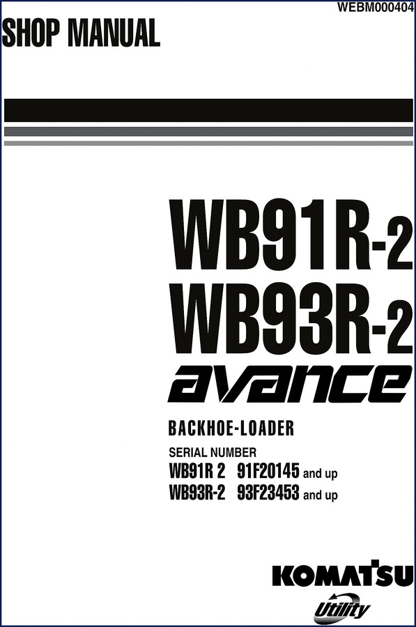 Komatsu WB91R-2 WB93R-2 Workshop Manual cover - 504 pages factory OEM
