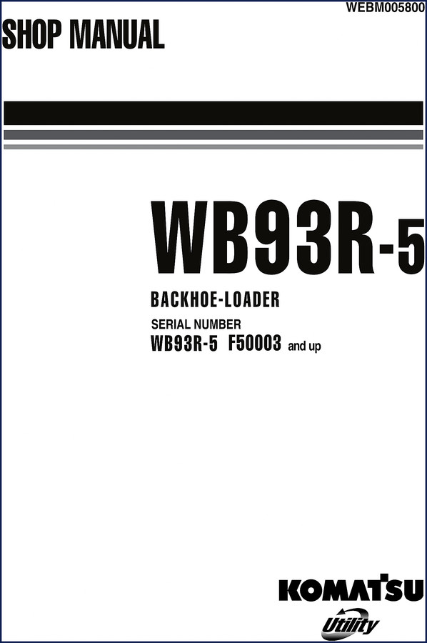 Komatsu WB93R-5 Workshop Manual cover - OEM factory service manual for backhoe-loader