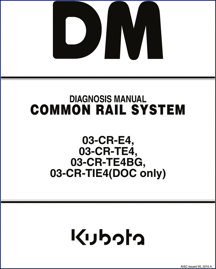 Kubota 03-CR-E4, 03-CR-TE4, 03-CR-TE4BG, 03-CR-TIE4 2015 Diagnostics Manual cover - factory OEM PDF