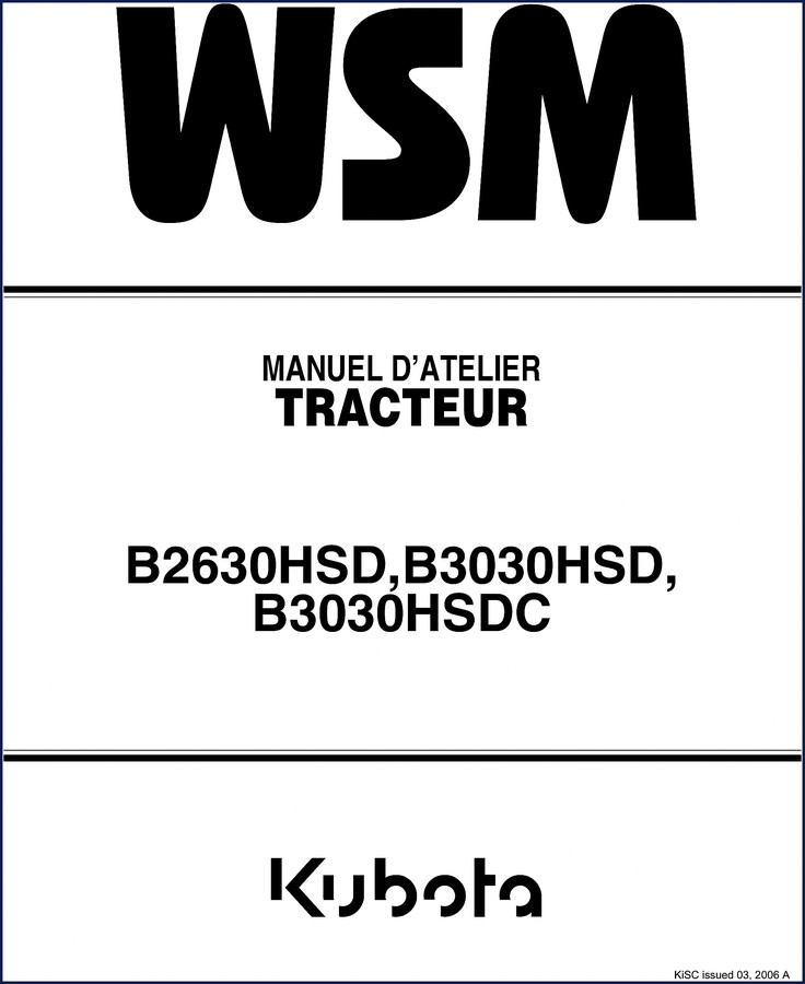 Kubota B2630HSD, B3030HSD, B3030HSDC 2006 Workshop Manual cover page showing tractor and model numbers