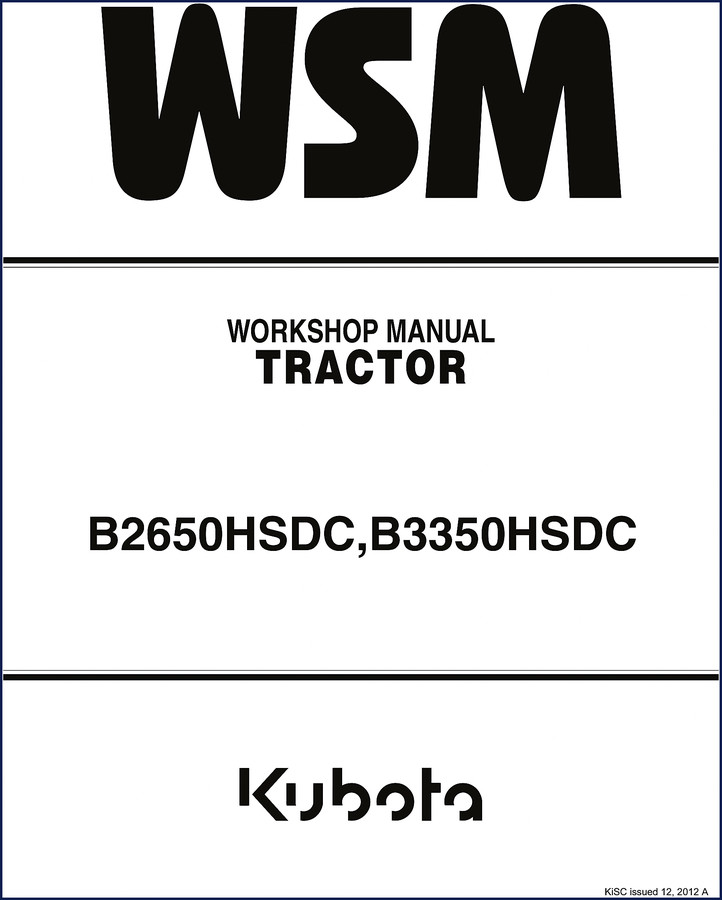 Kubota B2650HSDC B3350HSDC 2012 Workshop Manual cover - factory OEM service repair manual