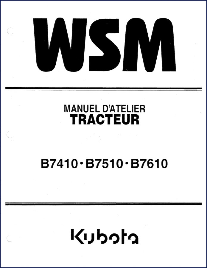 Kubota B7410 B7510 B7610 workshop manual cover – 446 pages OEM factory service repair manual