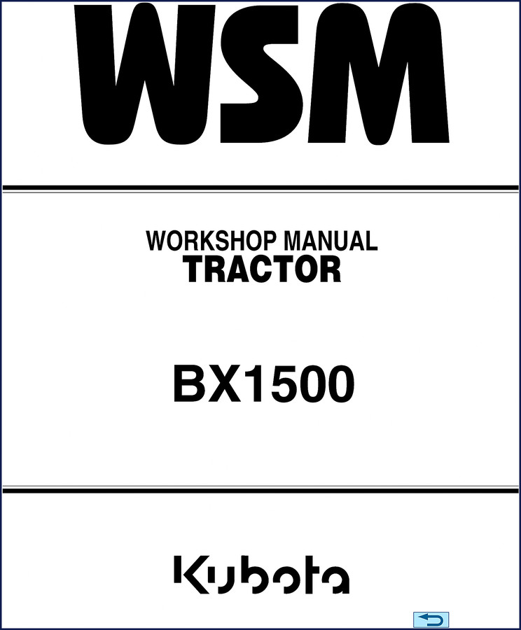 Kubota BX1500 Workshop Manual - 2002 factory service documentation