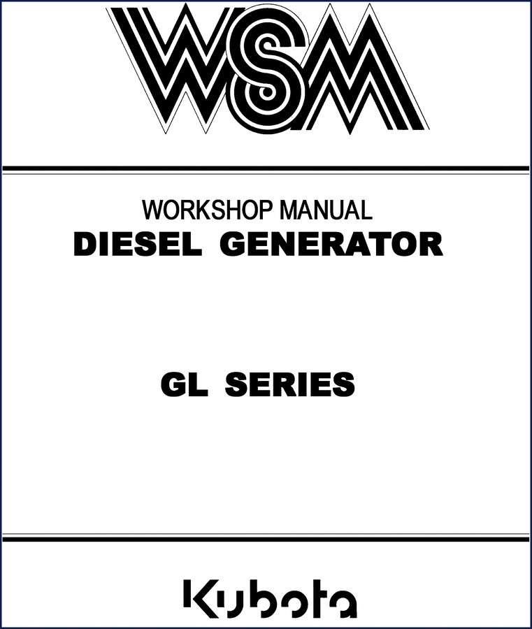 Kubota GL Series Diesel Generator Workshop Manual cover – official factory repair documentation