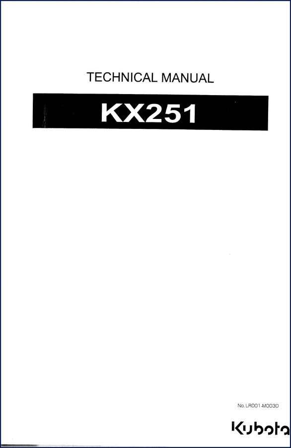 Kubota KX251 technical manual cover - 138 pages OEM factory service repair manual