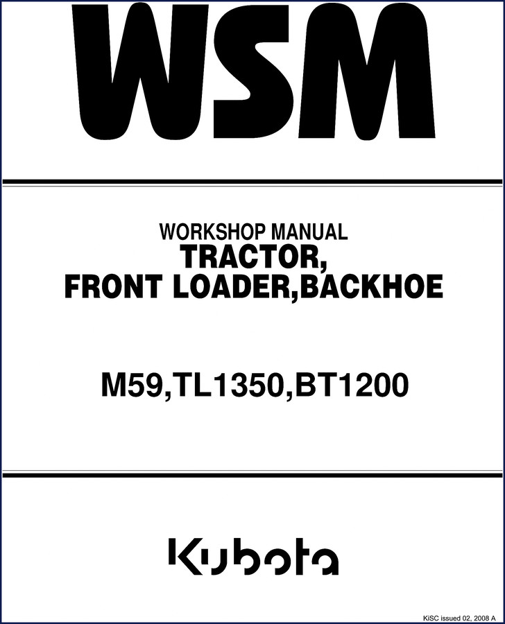2008 Kubota M59 TL1350 BT1200 Workshop Manual cover