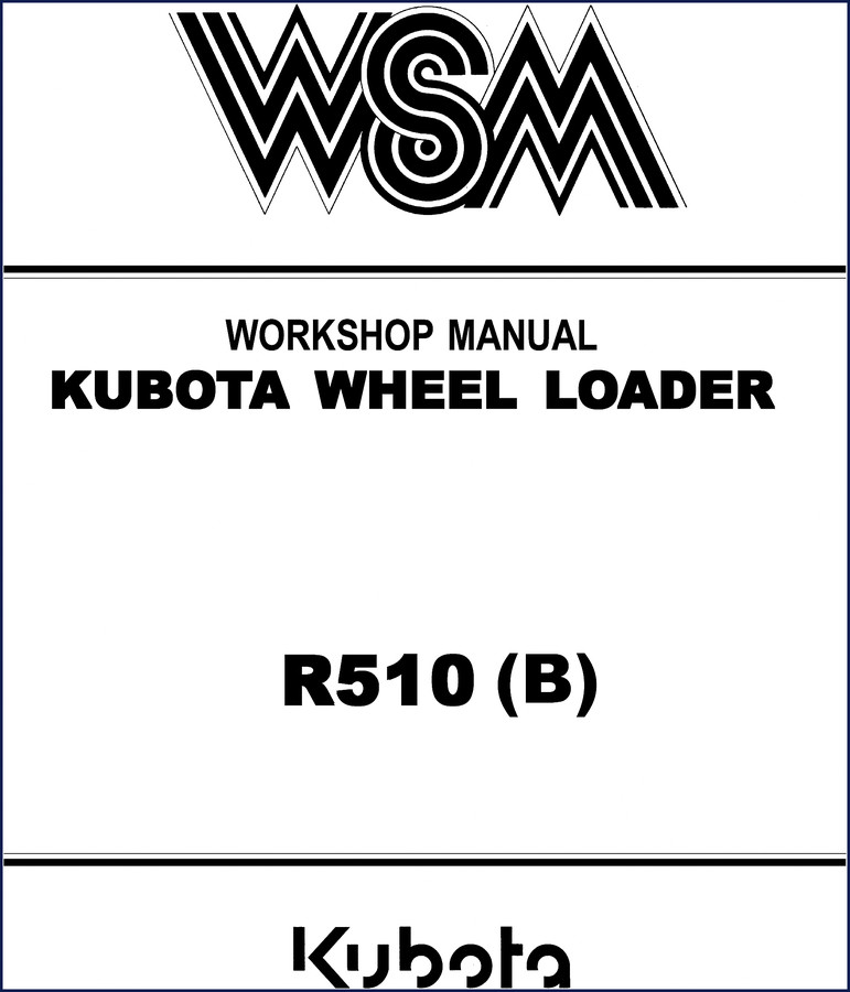 Kubota R510 1991 workshop manual cover showing wheel loader and model designation