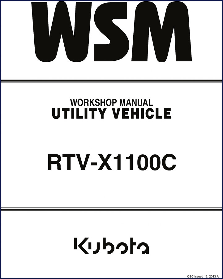 Kubota RTV-X1100C 2013 Workshop Manual cover page factory service manual
