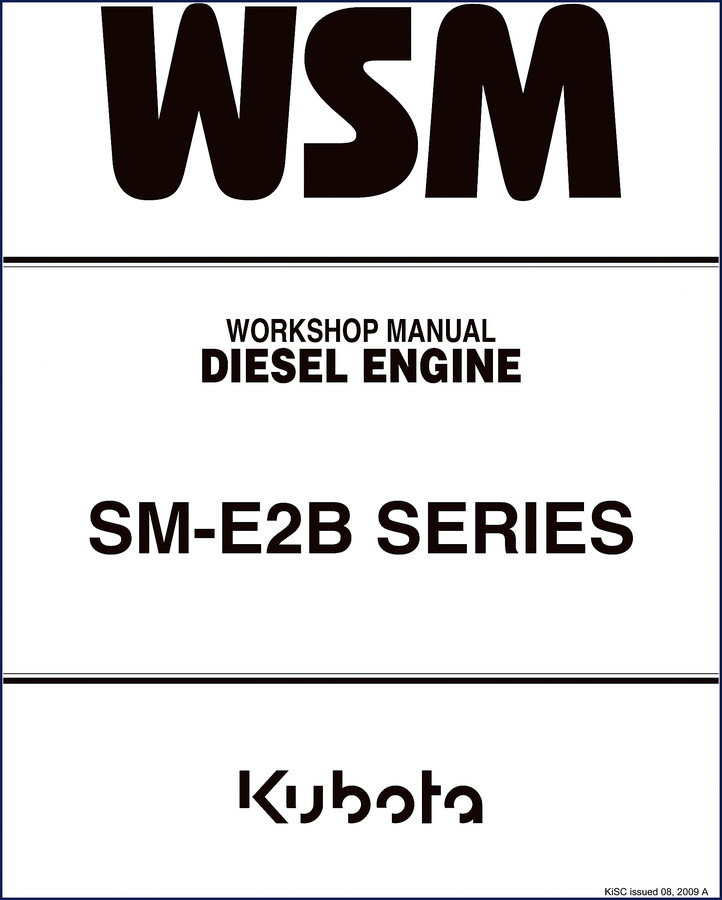 Kubota SM-E2B Series Diesel Engine Workshop Manual 2009 cover