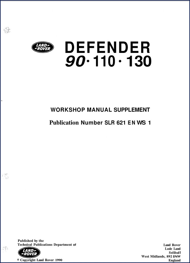 Land Rover Defender 90-110-130 1990 Workshop Manual cover showing vehicle and specification details
