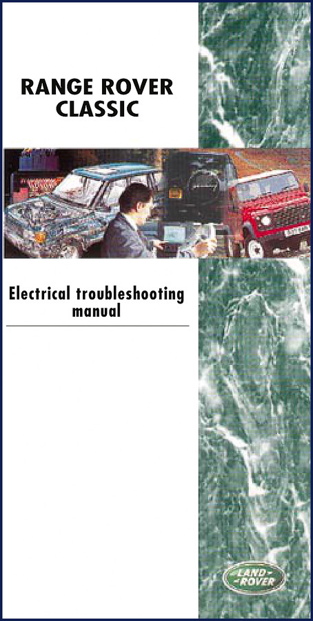 Land Rover Range Rover Classic 1995 Electrical Schematic manual cover showing wiring diagram