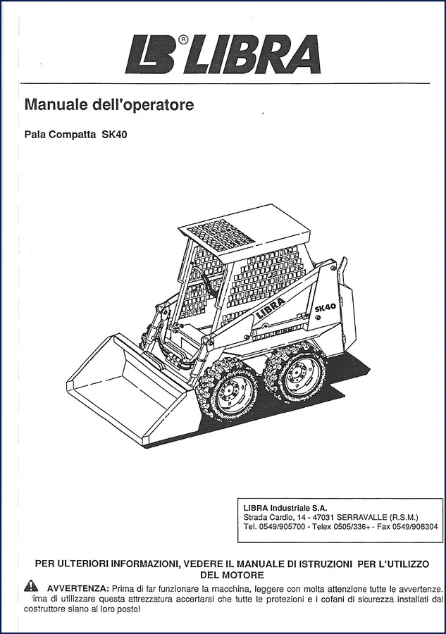 Libra SK40 Operators Manual cover showing compact loader and safety decals