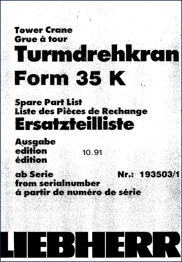 Liebherr 35 K 1991 Operators Manual cover showing tower crane diagram