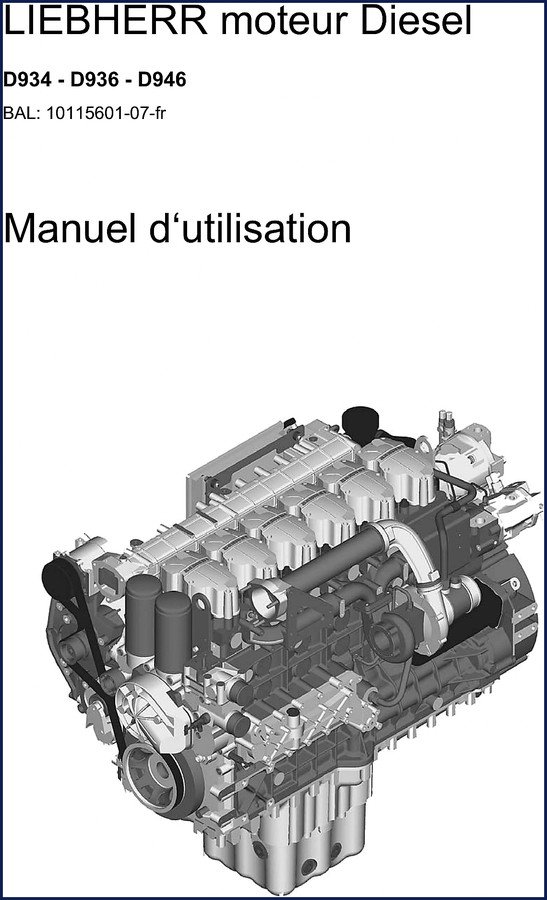 Liebherr D934 D936 D946 2009 Operators Manual cover page with engine identification details