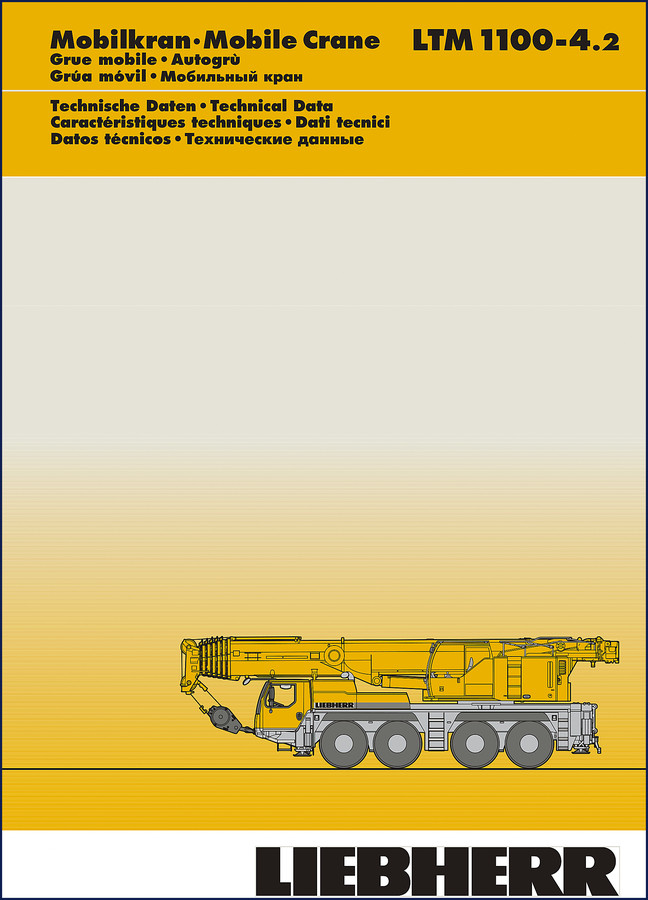 Liebherr LTM 1100-4.2 Technical Manual cover page showing factory dimensions and axle layout